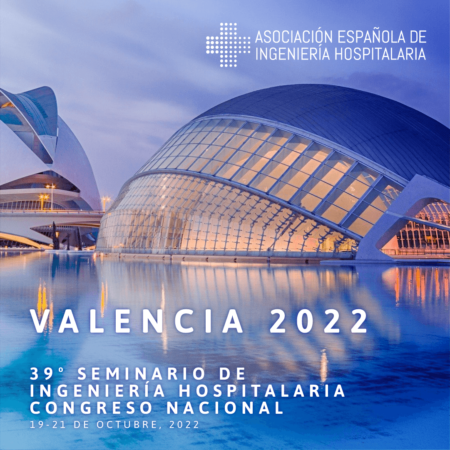 39 seminario de ingeniería hospitalaria Valencia 2022