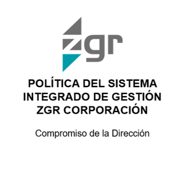 Política del Sistema Integrado de Gestión de ZGR Corporación