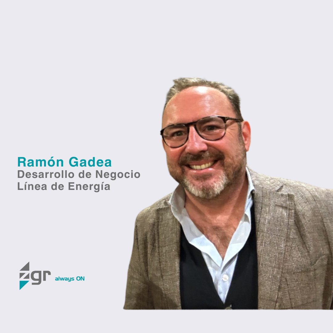 Ramón Gadea se incorpora a ZGR Corporación en la Unidad de Desarrollo de Negocio, línea de Energía